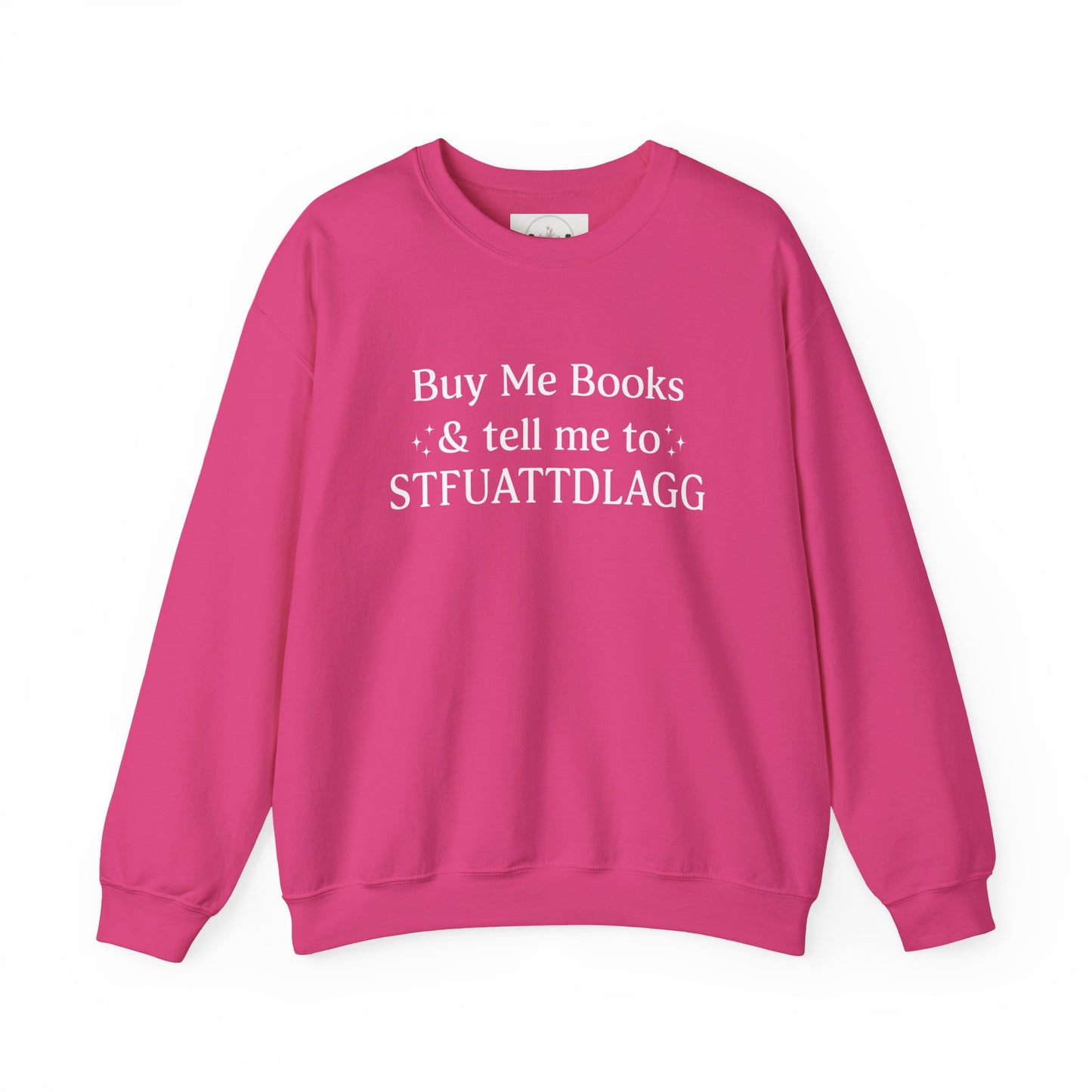 STFUATTDLAGG Crewneck Sweatshirt
