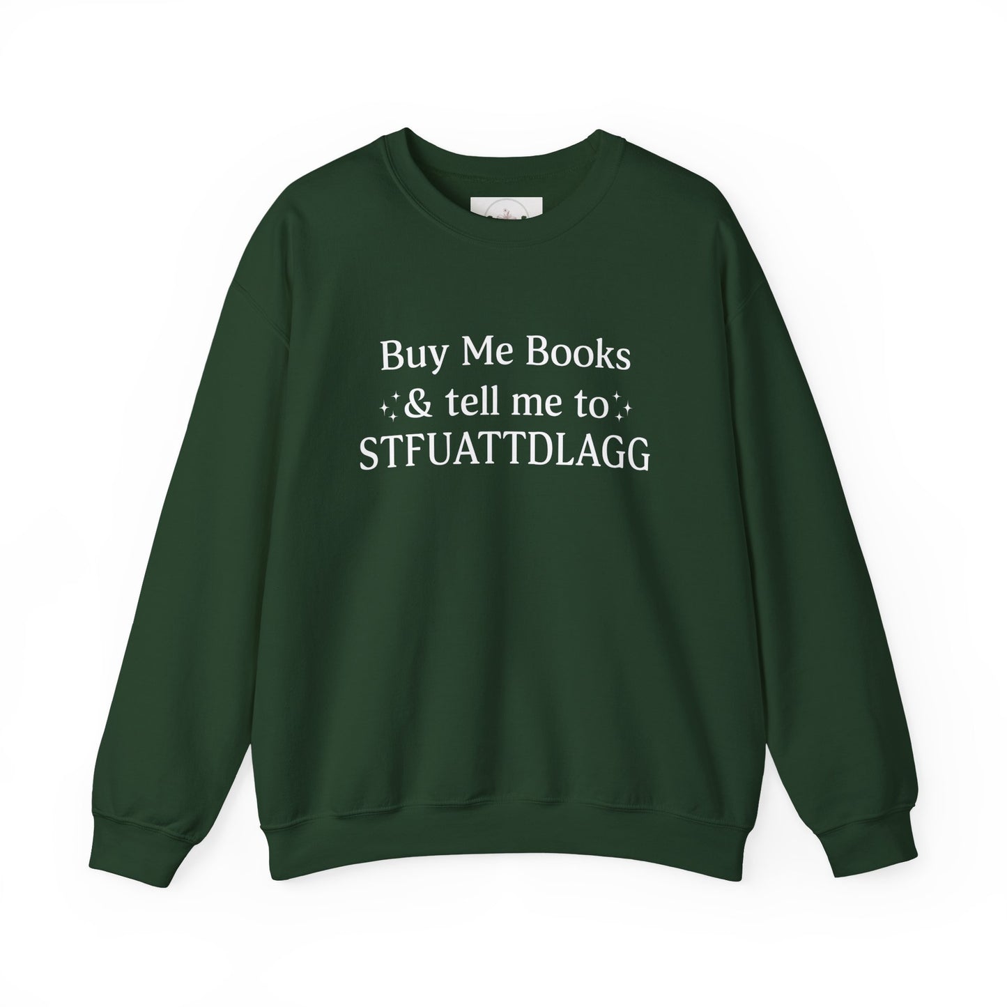 STFUATTDLAGG Crewneck Sweatshirt