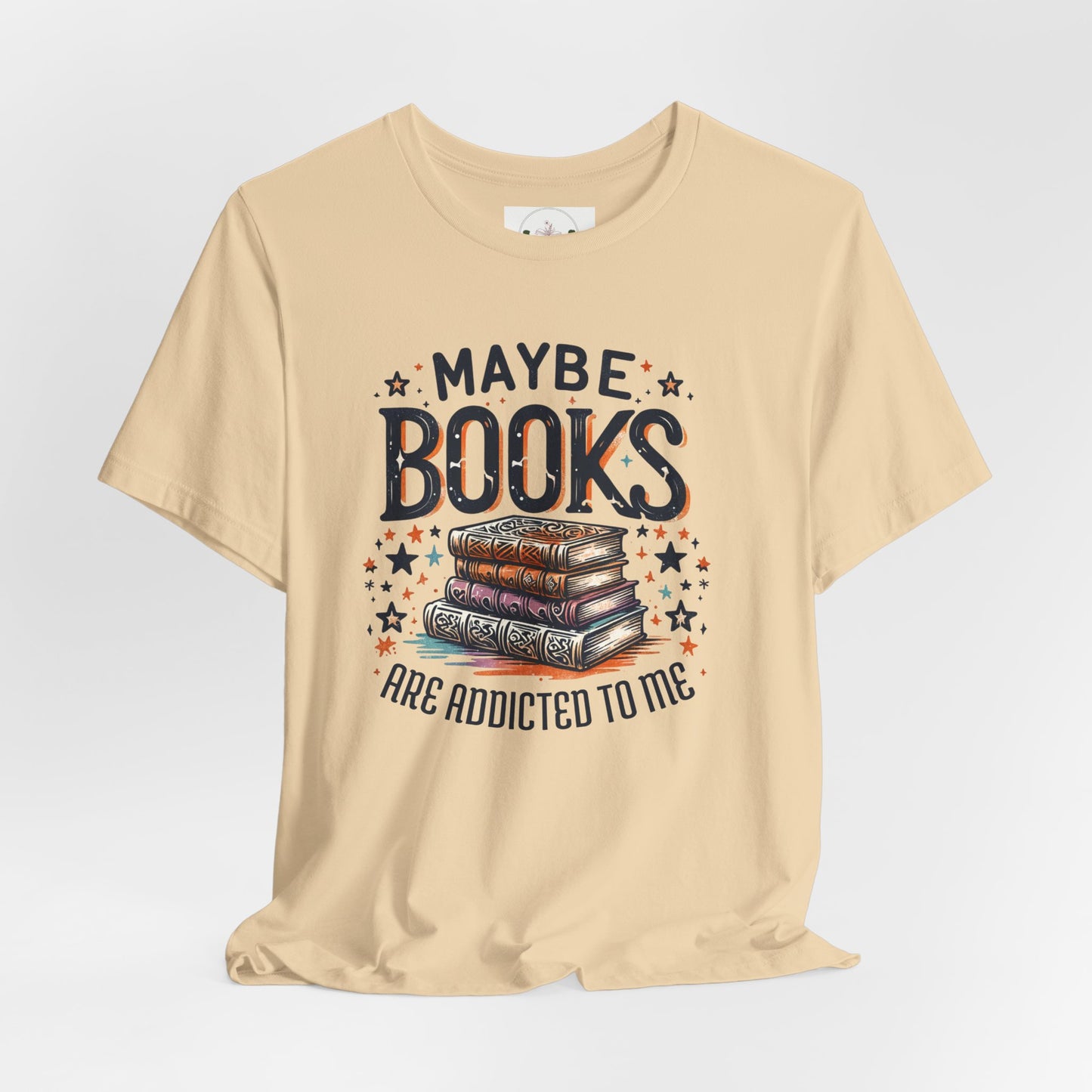 Maybe Books are Obsessed with Me Tee