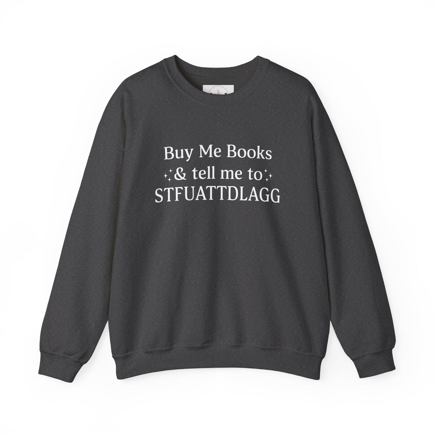 STFUATTDLAGG Crewneck Sweatshirt