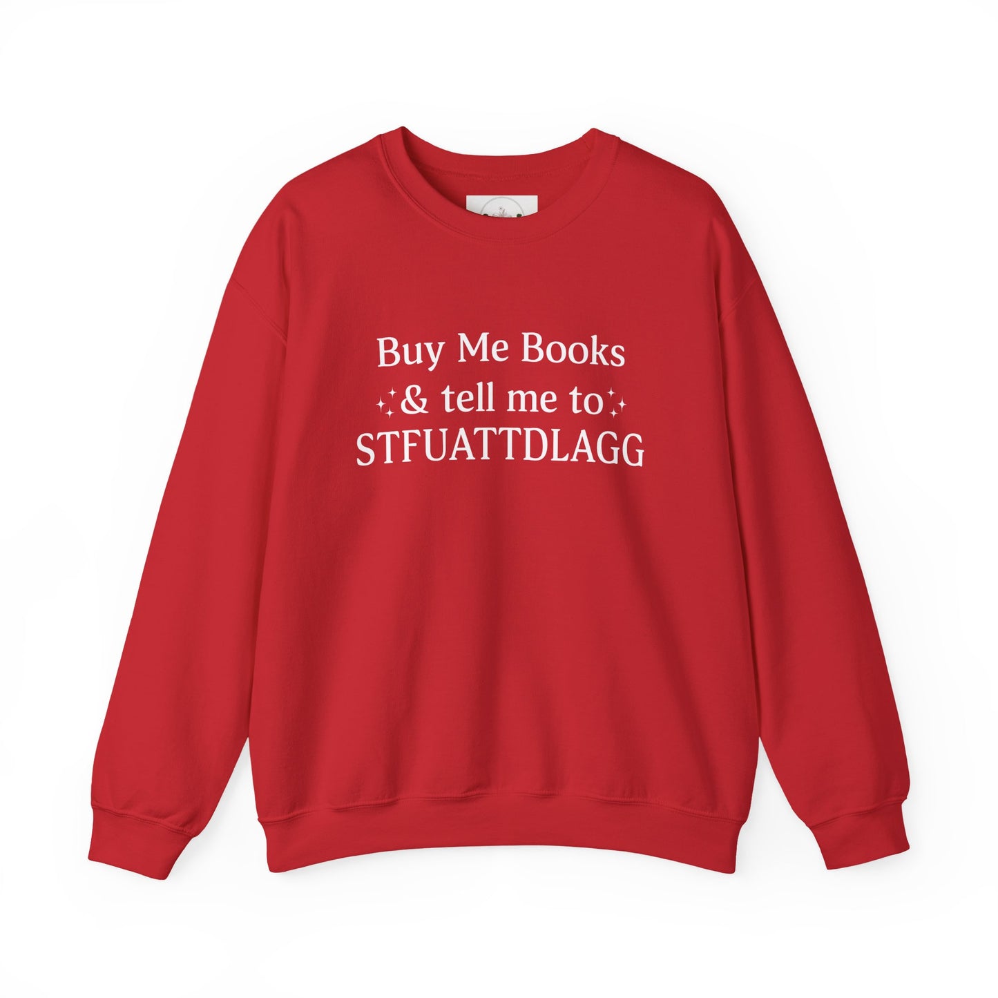 STFUATTDLAGG Crewneck Sweatshirt