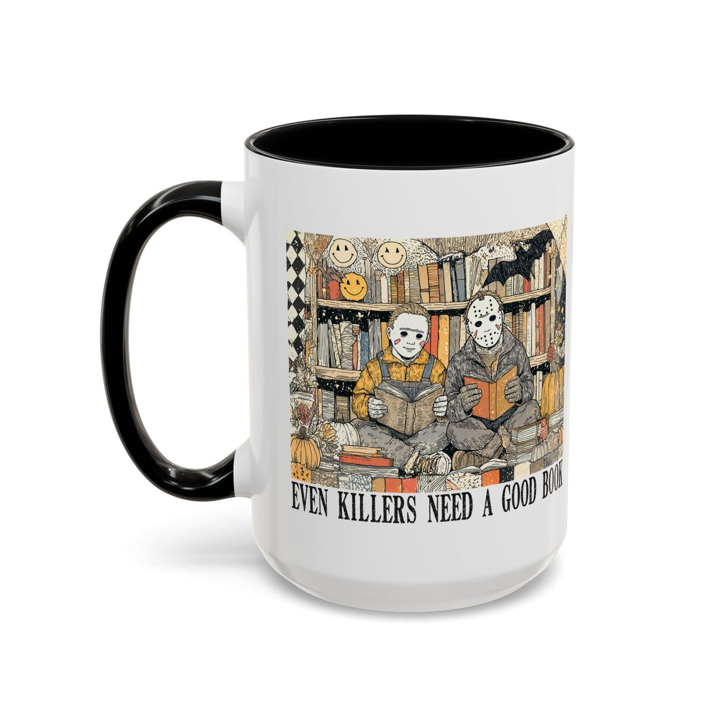 Even Killers Need A Good Book 15oz