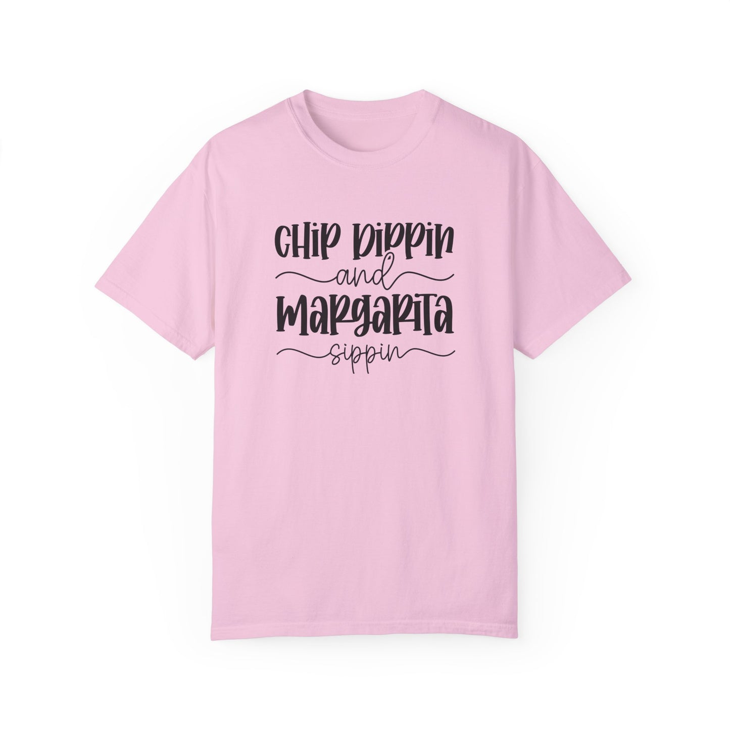Chip Dippin and Margarita Sippin Tee
