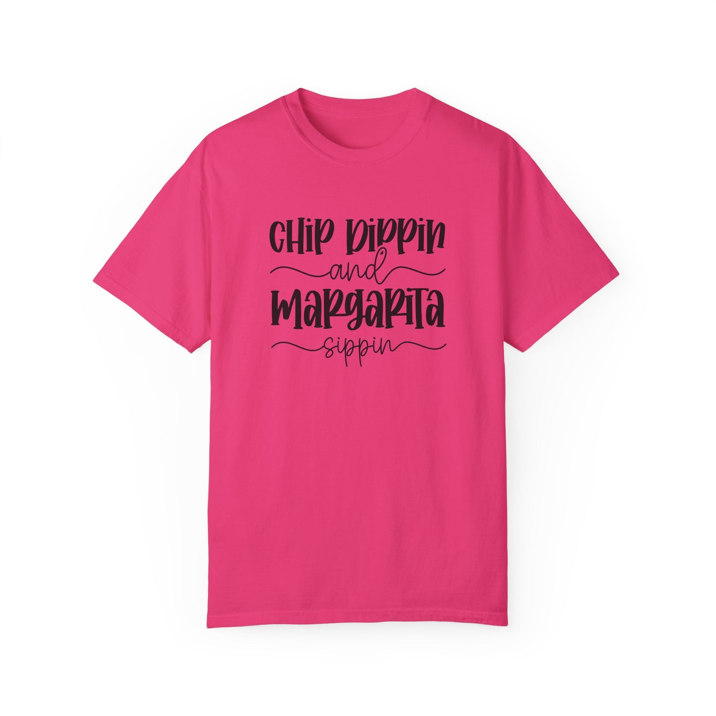 Chip Dippin and Margarita Sippin Tee