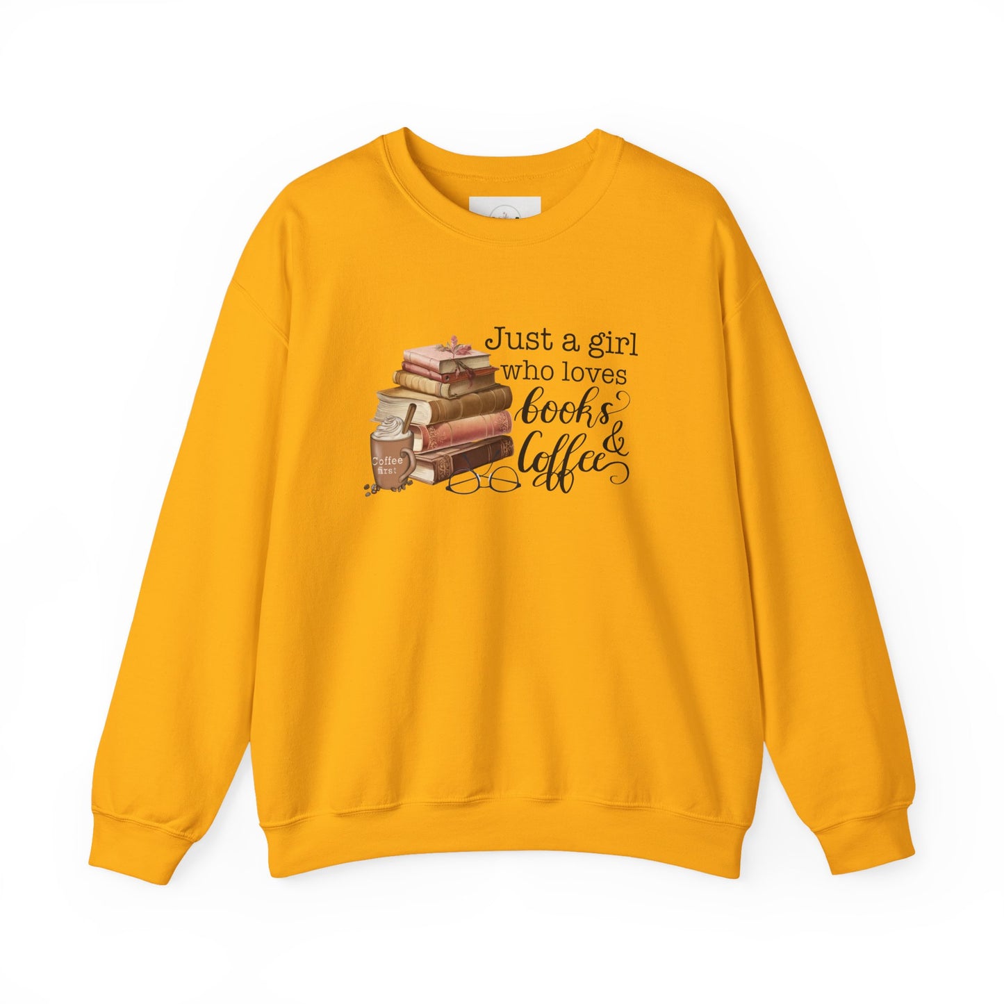 Just A Girl who Loves Books & Coffee Sweater