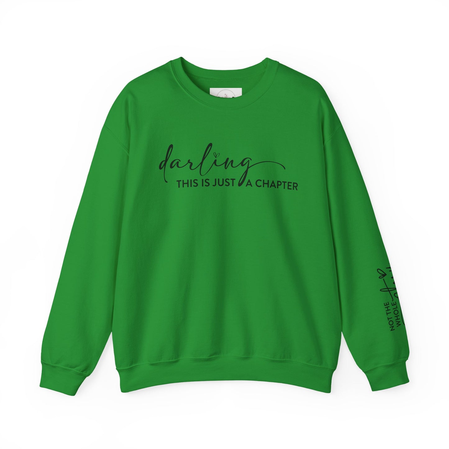 Just The First Chapter Sweatshirt