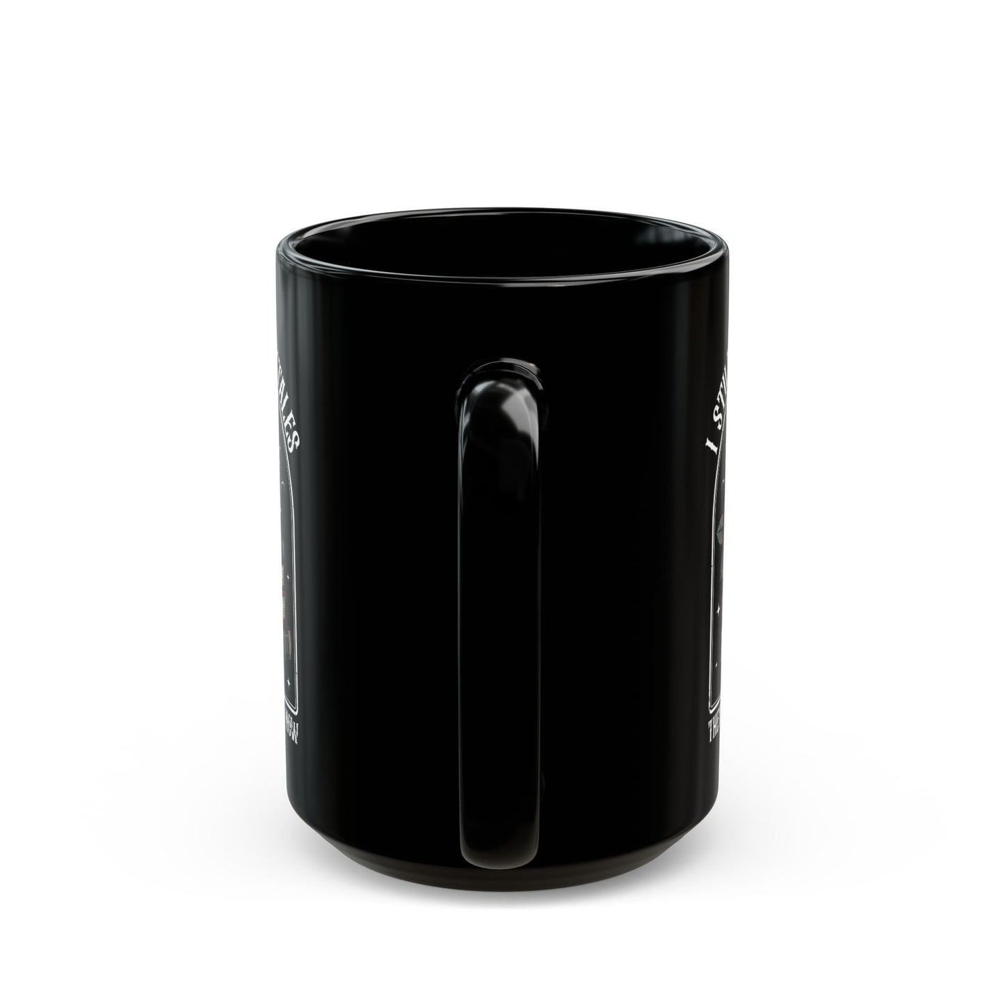 I Still Read Fairytales Mug 15oz