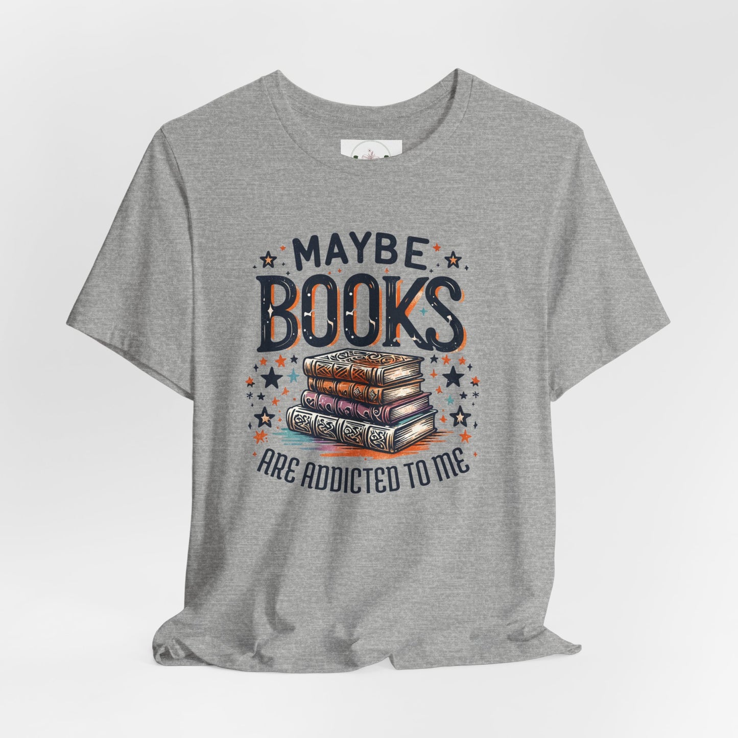 Maybe Books are Obsessed with Me Tee