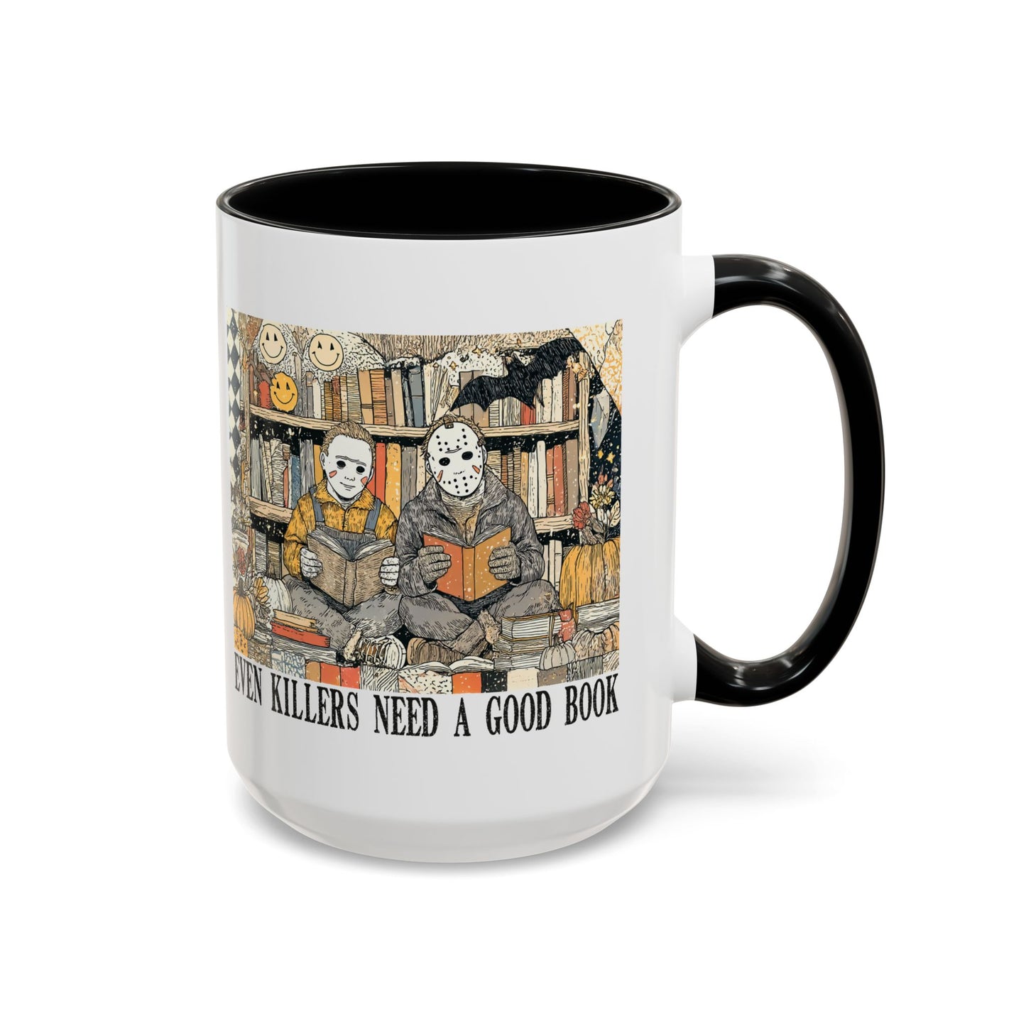 Even Killers Need A Good Book 15oz