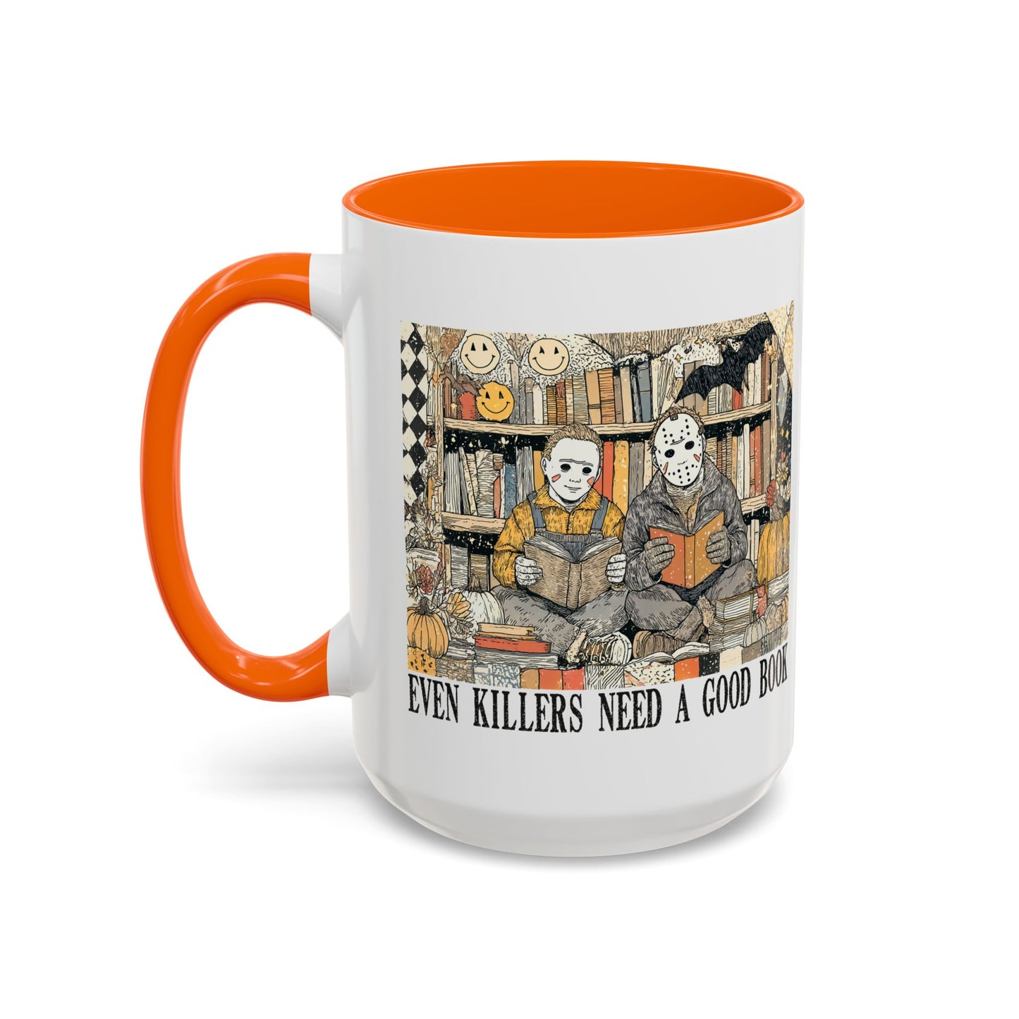 Even Killers Need A Good Book 15oz