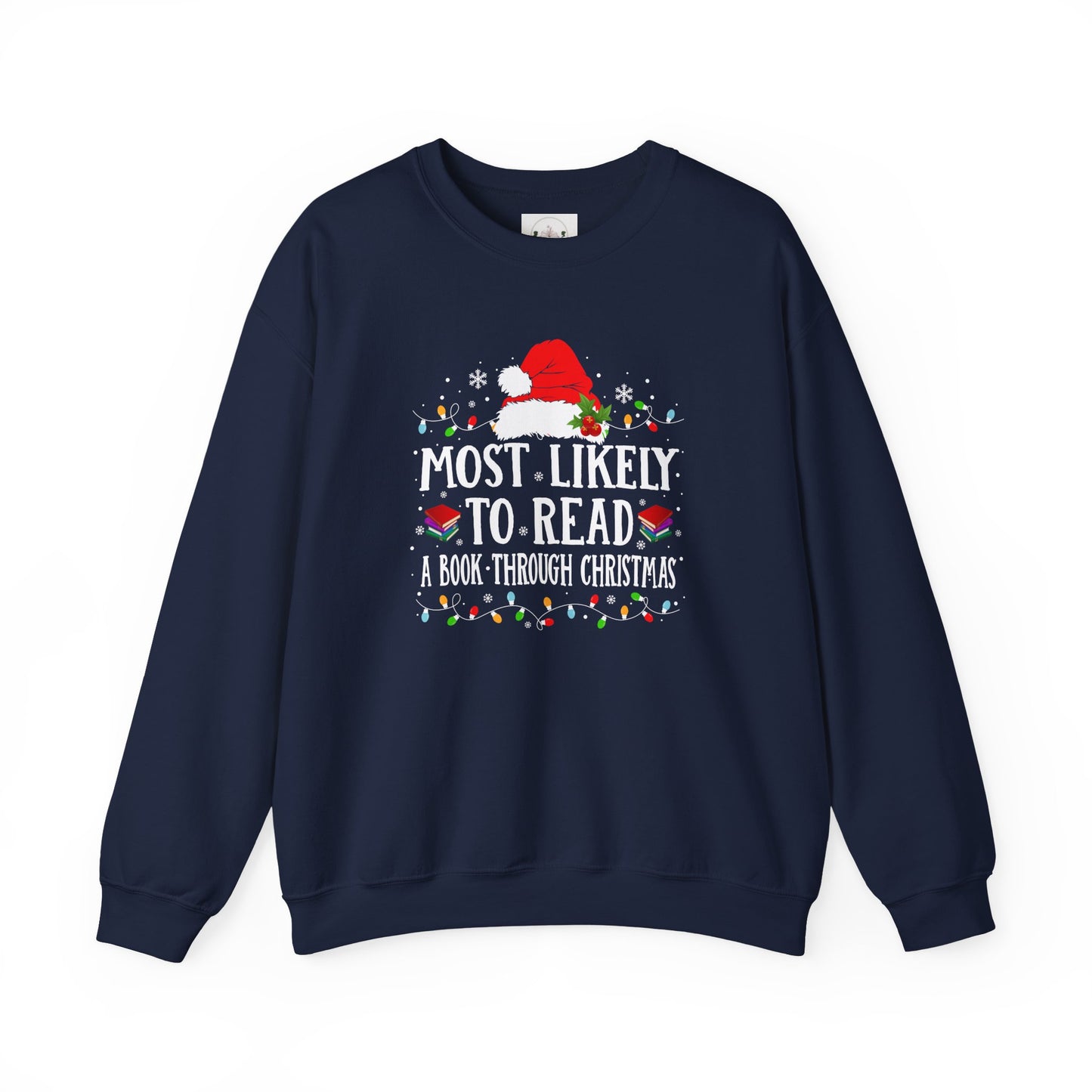 Most Likely To Read Through Christmas Crewneck