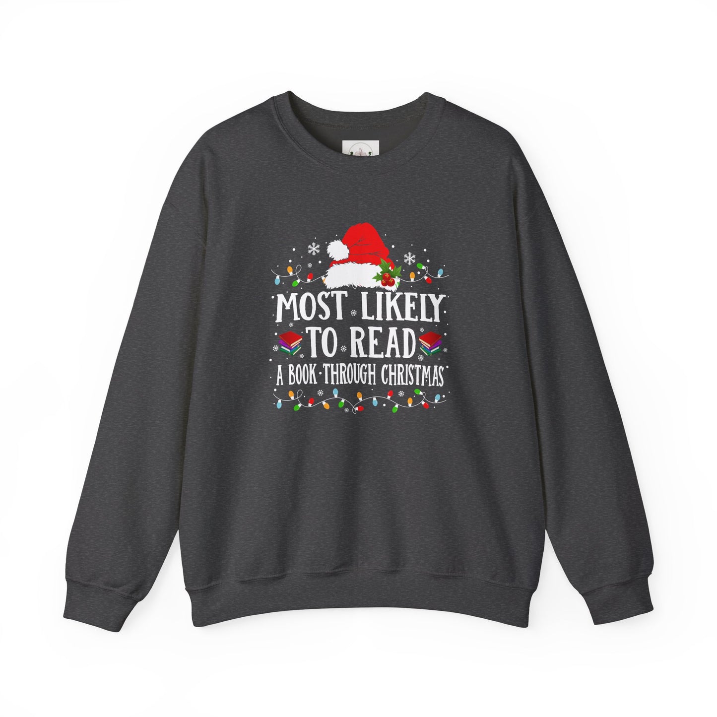 Most Likely To Read Through Christmas Crewneck