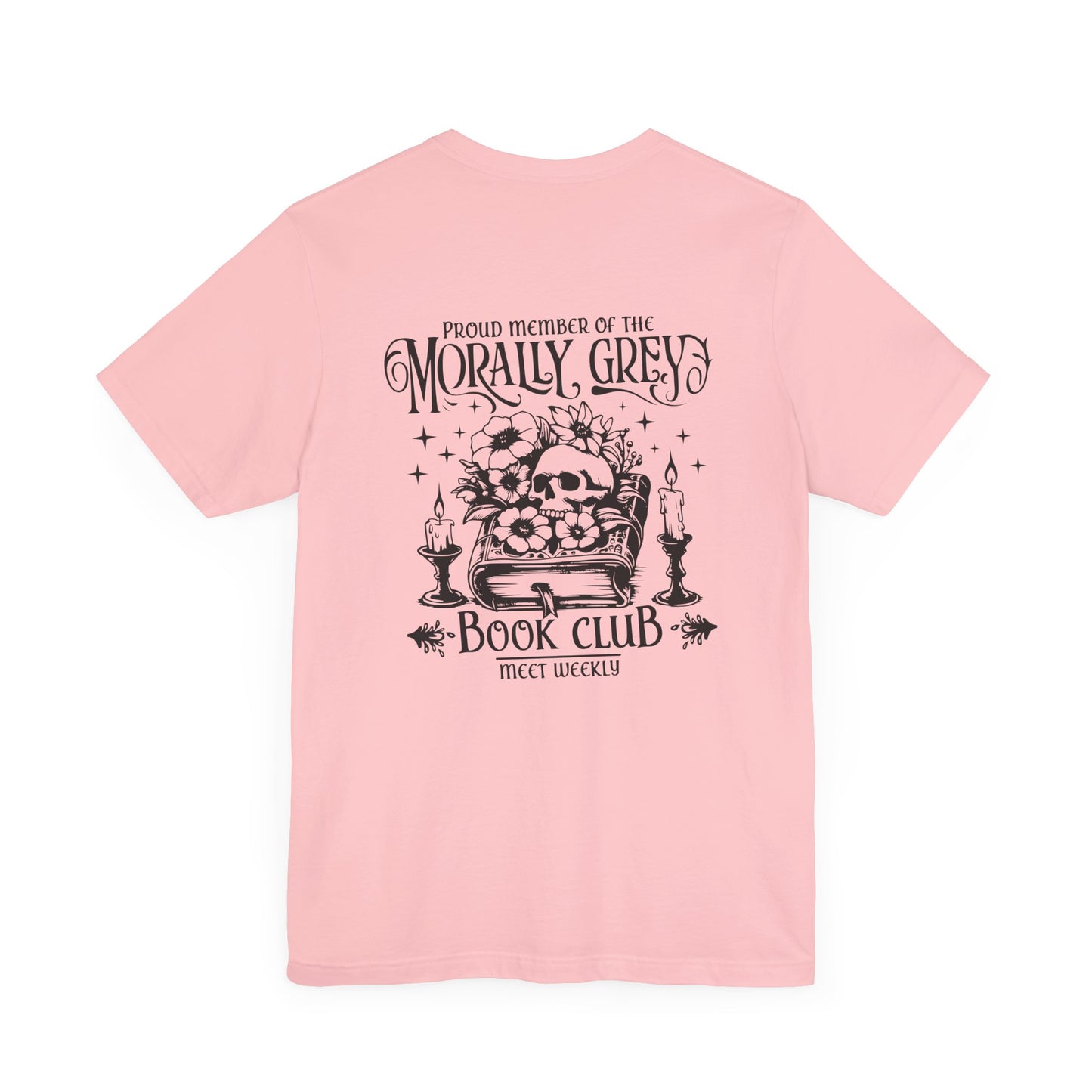 Morally Grey Book Club Tee