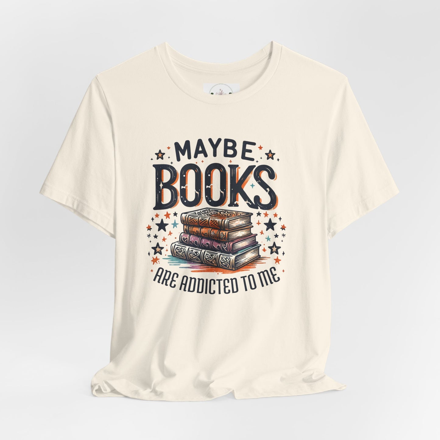 Maybe Books are Obsessed with Me Tee