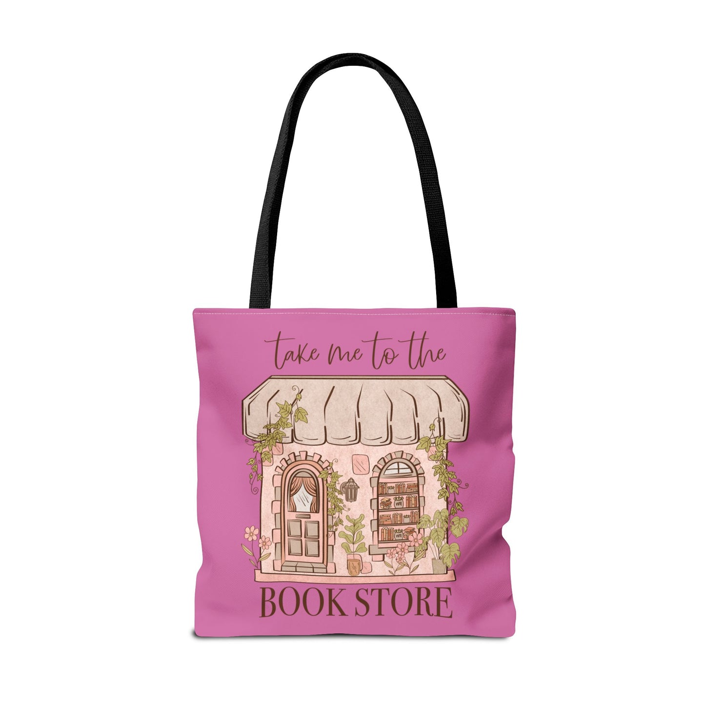 Take Me To The Bookstore Tote