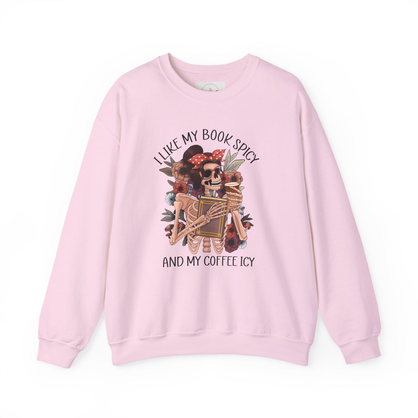 I Like My Books Spicy And My Coffee Icy Sweater