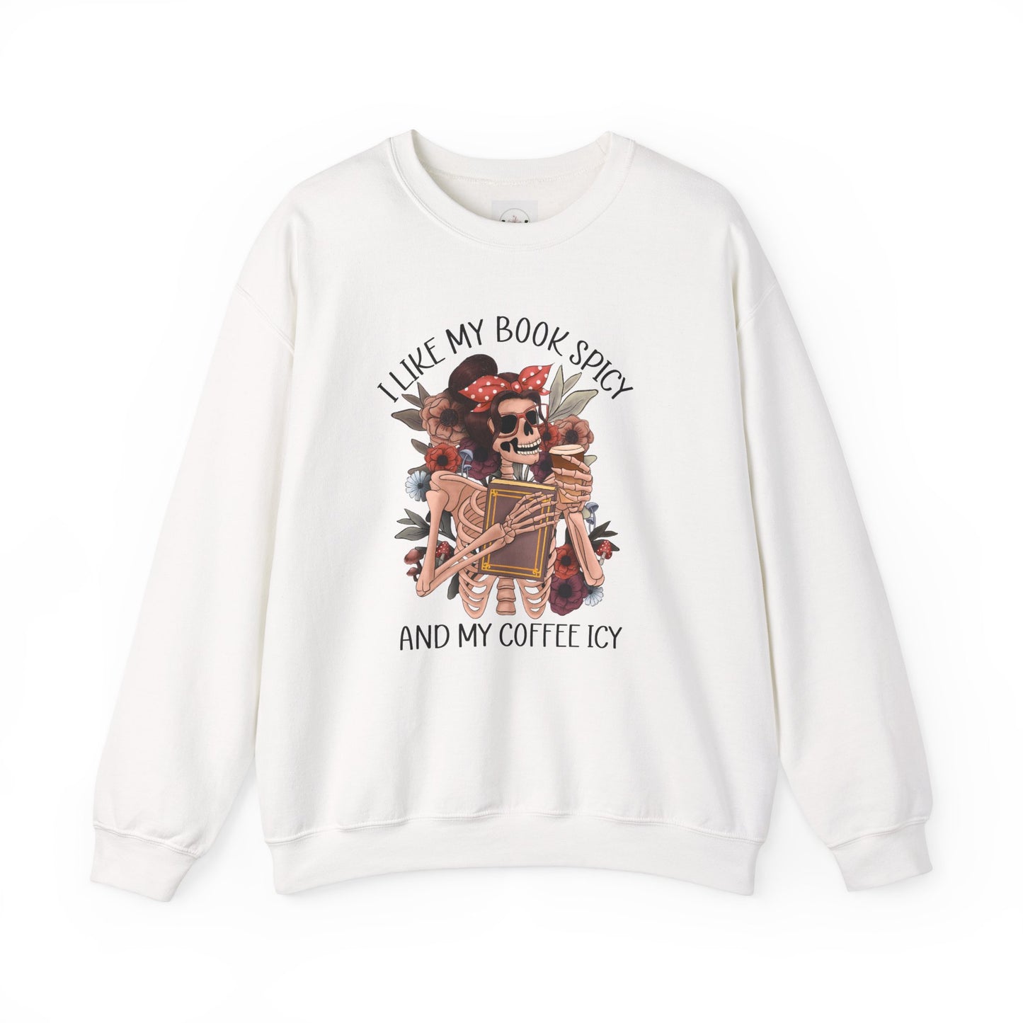 I Like My Books Spicy And My Coffee Icy Sweater