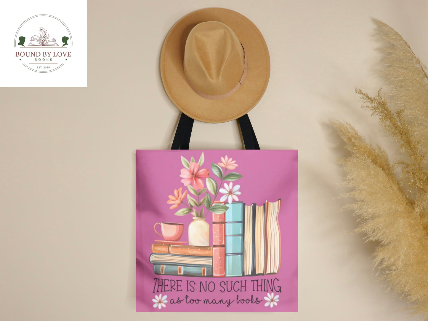 No Such Thing As Too Many books Tote